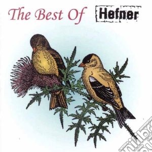 Hefner - Best Of Hefner 1996-2002 cd musicale di HEFNER