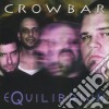 Crowbar - Equilibrium cd