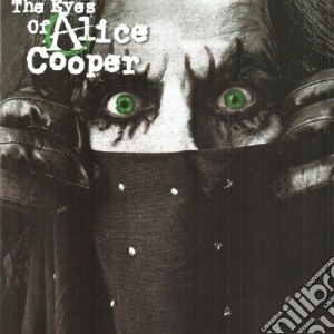 Alice Cooper - The Eyes Of cd musicale di Alice Cooper
