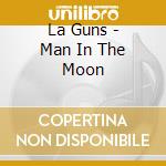 La Guns - Man In The Moon cd