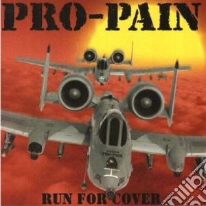 Pro-Pain - Run For Cover cd musicale di Pain Pro