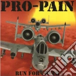 Pro-Pain - Run For Cover cd