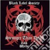 Black Label Society - Stronger Than Death cd