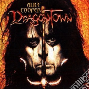 Alice Cooper - Dragontown cd musicale di Alice Cooper