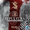 Sepultura / Tambours Du Bronx - Metal Veins. Alive Rock In Rio cd