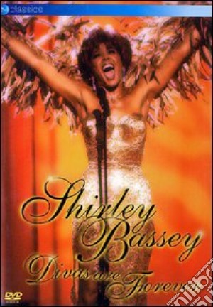 (Music Dvd) Shirley Bassey - Divas Are Forever cd musicale