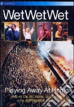 (Music Dvd) Wet Wet Wet - Playing Away At Home