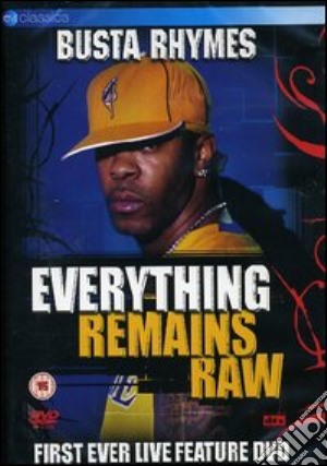 (Music Dvd) Busta Rhymes - Everything Remains Raw cd musicale di Devin Dehaven