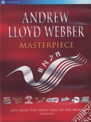 (Music Dvd) Andrew Lloyd Webber - Masterpiece cd musicale