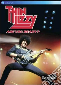 (Music Dvd) Thin Lizzy - Are You Ready? cd