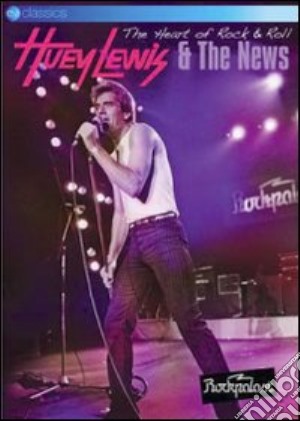 (Music Dvd) Huey Lewis & The News - The Heart Of Rock & Roll cd musicale