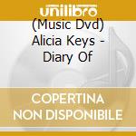 (Music Dvd) Alicia Keys - Diary Of cd