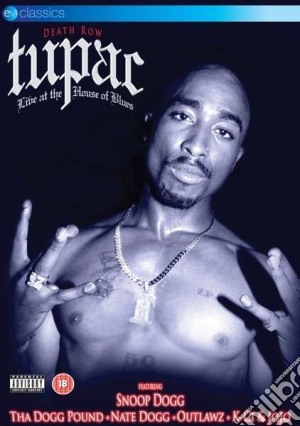(Music Dvd) Tupac - Live At The House Of Blues cd musicale