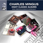 Charles Mingus - 8 Classic Albums (4 Cd)