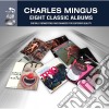 Charles Mingus - 8 Classic Albums (4 Cd) cd