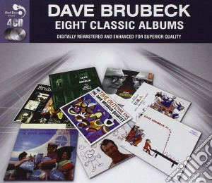 Dave Brubeck - 8 Classic Albums (4 Cd) cd musicale di Dave Brubeck