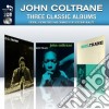 John Coltrane - 3 Classic Albums (2 Cd) cd
