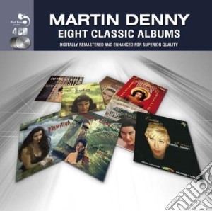 Martin Denny - 8 Classic Albums - 4cd cd musicale di Martin Denny