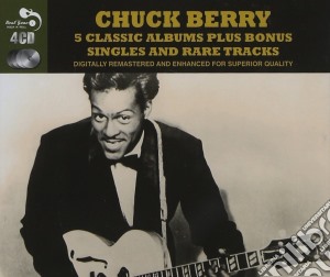 Chuck Berry - 5 Classic Albums Plus Bonus Singles & Rare Tracks (4 Cd) cd musicale di Chuck Berry