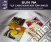 Sun Ra - 4 Classic Albums Plus Bonus Singles (4 Cd) cd