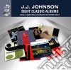 J.J. Johnson - 8 Classic Albums (4 Cd) cd