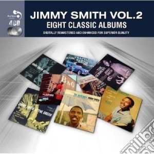 Jimmy Smith - 8 Classic Albums Vol. 2 (4 Cd) cd musicale di Jimmy Smith