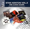 Stan Kenton - 9 Classic Albums Vol. 2 (4 Cd) cd