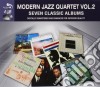 Modern Jazz Quartet - 7 Classic Albums Vol. 2 - 4cd cd