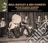 Bill Haley & His Comets - 7 Classic Albums Plus Bonus Singles (4 Cd) cd