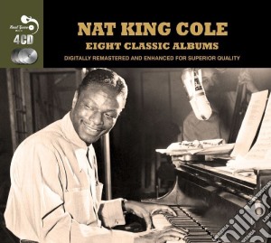 Nat King Cole - 8 Classic Albums (4 Cd) cd musicale di Nat King Cole