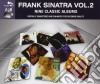 Frank Sinatra - 9 Classic Albums Vol. 2 (4 Cd) cd