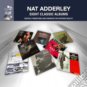 Nat Adderley - 8 Classic Albums (4 Cd) cd musicale di Nat Adderley