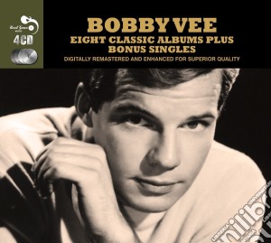 Bobby Vee - 8 Classic Albums Plus Bonus Singles (4 Cd) cd musicale di Bobby Vee