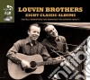 Louvin Brothers (The) - 8 Classic Albums (4 Cd) cd