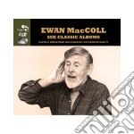 Ewan Maccoll - 6 Classic Albums (4 Cd)