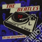 Beatles (The) - In The Beginning (Blue Vinyl 7' Box) (5 x 7') cd