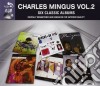 Charles Mingus - 6 Classic Albums Vol. 2 (4 Cd) cd