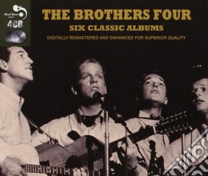 Brothers Four (The) - 6 Classic Albums (4 Cd) cd musicale di Brothers Four