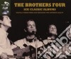 Brothers Four - 6 Classic Albums - 4cd cd