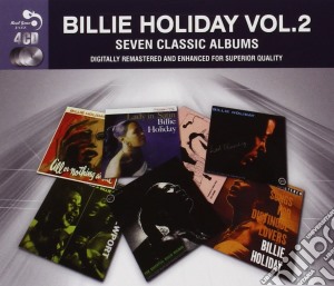 Billie Holiday - 7 Classic Albums Vol. 2 (4 Cd) cd musicale di Billie Holiday