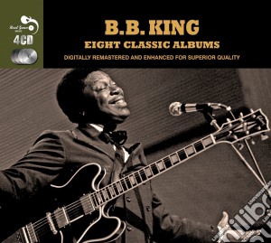 B.B. King - 8 Classic Albums (4 Cd) cd musicale di Bb King