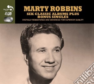 Marty Robbins - 6 Classic Albums Plus Bonus Singles - 4cd cd musicale di Marty Robbins