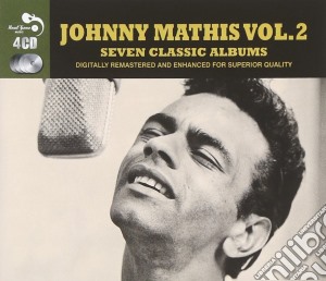Johnny Mathis - 7 Classic Albums Vol. 2 (4 Cd) cd musicale di Johnny Mathis