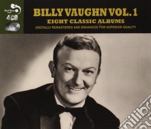 Billy Vaughn - 8 Classic Albums Vol. 1 - 4cd cd musicale di Billy Vaughn
