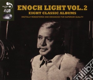 Enoch Light - 8 Classic Albums Vol. 2 - 4cd cd musicale di Enoch Light