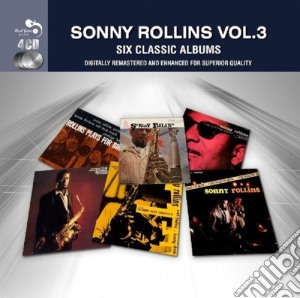Sonny Rollins - 6 Classic Albums Vol. 3 (4 Cd) cd musicale di Sonny Rollins