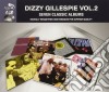 Dizzy Gillespie - 7 Classic Albums Vol. 2 (4 Cd) cd