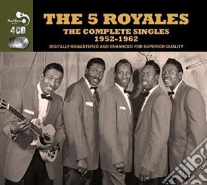 5 Royales (The) - The Complete Singles 1952 1962 (4 Cd) cd musicale di Five Royales