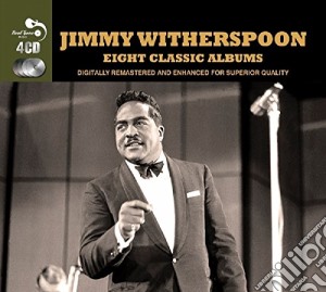 Jimmy Witherspoon - 7 Classic Albums - 4cd cd musicale di Jimmy Witherspoon
