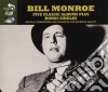Bill Monroe - 5 Classic Albums (4 Cd) cd
